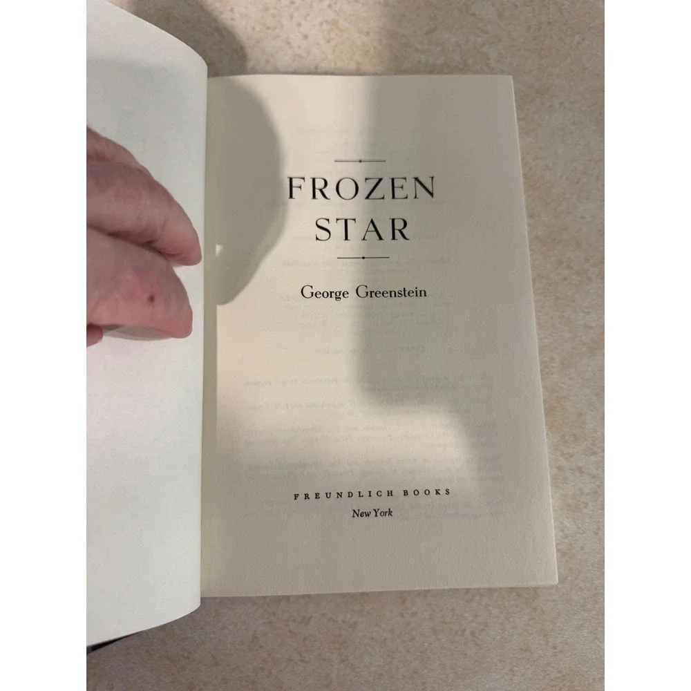 Frozen Star George Greenstein Pulsars Black Holes Fate of Stars 1983 Hardcover